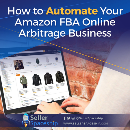 How to Automate Your Amazon FBA Online Arbitrage Business