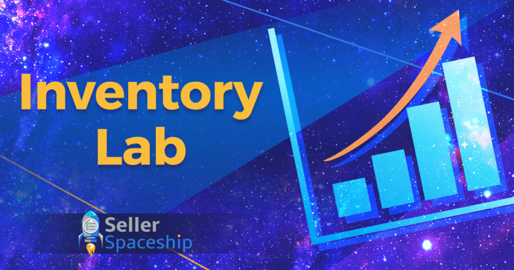 Inventory Lab Review 2020: Why InventoryLab Is Still Our Favorite Amazon Inventory Management Software Solution - Sellerspaceship.com
