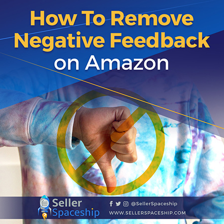 FBA Blog Post 22 450x450 How to Remove Negative Feedback on Amazon - Seller Spaceship
