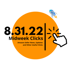 8.31.22 Midweek Clicks: Bezos Crushes Mcdonald’s, Pharmapacks Collapses, Q4 Restock Limits and More…