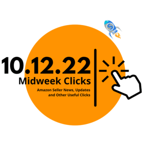 10.12.22 Midweek Clicks: Nike Cracks Down on Counterfeits, Analyzing the Top Sellers on Amazon, Best Seller Rank Explained, and more…