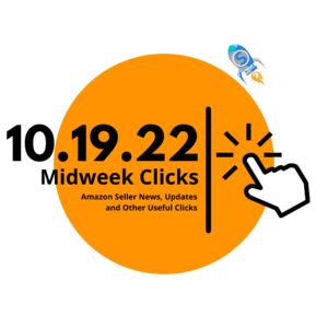10.19.22 Midweek Clicks: Early Access Sale Stats, TikTok vs Amazon, Amazon Exiting PL Rumors, Gen Z Favorite Brands and more…