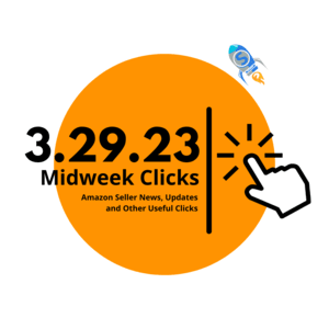 3.29.23 Midweek Clicks: The Next Era of Ecommerce, Tiktok Ban, Amazon Accelerate Dates and Many More…